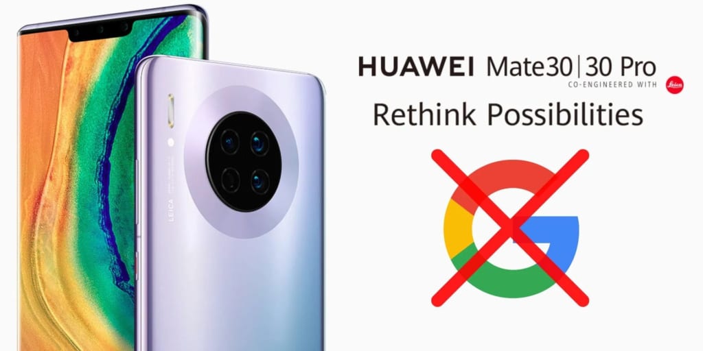  Huawei Mate 30 series không đi kèm dịch vụ của Google 